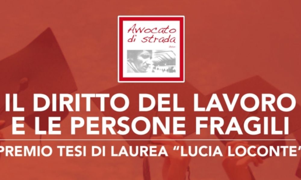 Un bando alla memoria dell'Avv. Lucia Loconte premia le migliori tesi in Diritto del lavoro dedicate alle persone fragili