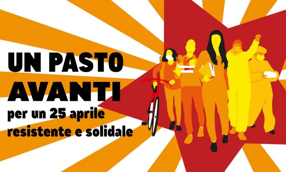 Un pasto avanti: per un 25 Aprile resistente e solidale