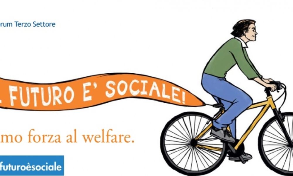 Torna Il Futuro è sociale, l'iniziativa del Forum Nazionale per dare forza al welfare