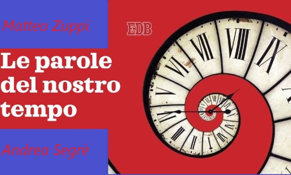 Le parole del nostro tempo: la presentazione del libro di Matteo Zuppi e Andrea Segrè