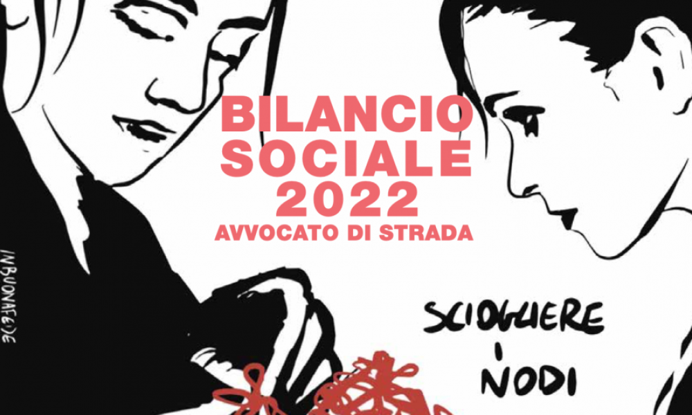 Duemila persone assistite gratuitamente: il Bilancio sociale di Avvocato di strada