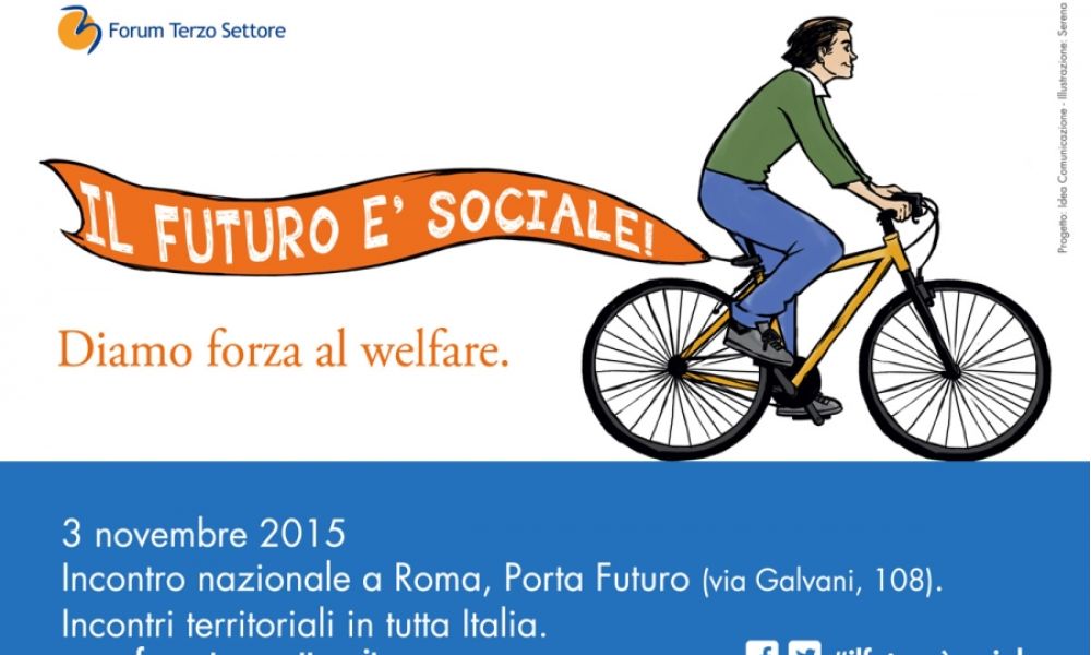 Investire nel welfare significa investire nella crescita del Paese. Presentato il manifesto del Forum Nazionale "Il futuro è sociale"