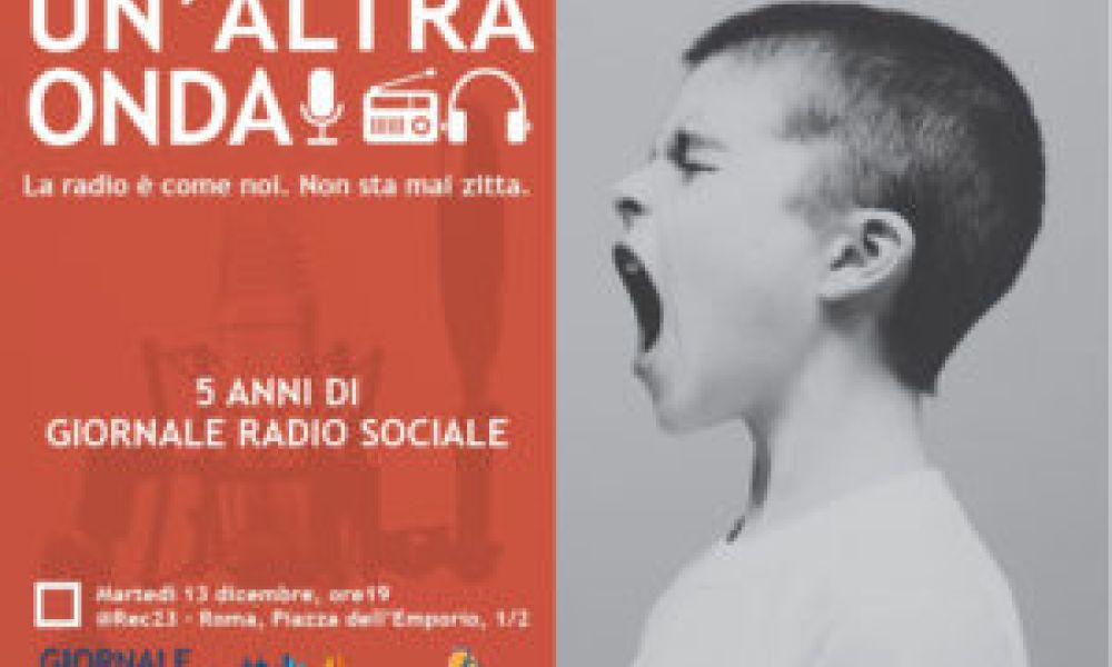 Cinque anni di Giornale Radio Sociale, un'iniziativa a Roma