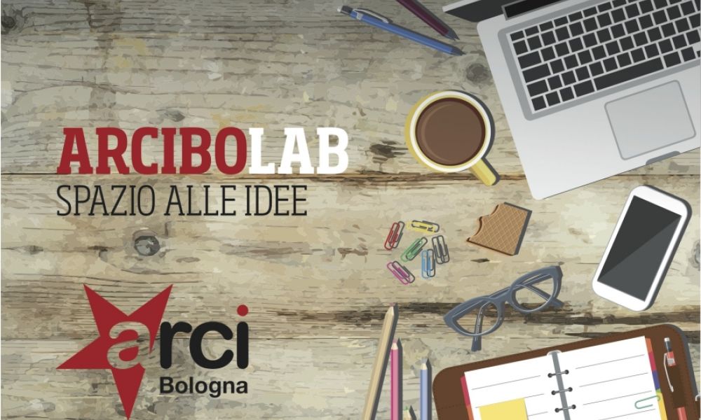 Nasce ArciBOLab: lo sportello di consulenza promosso da Arci Bologna e PerMicro