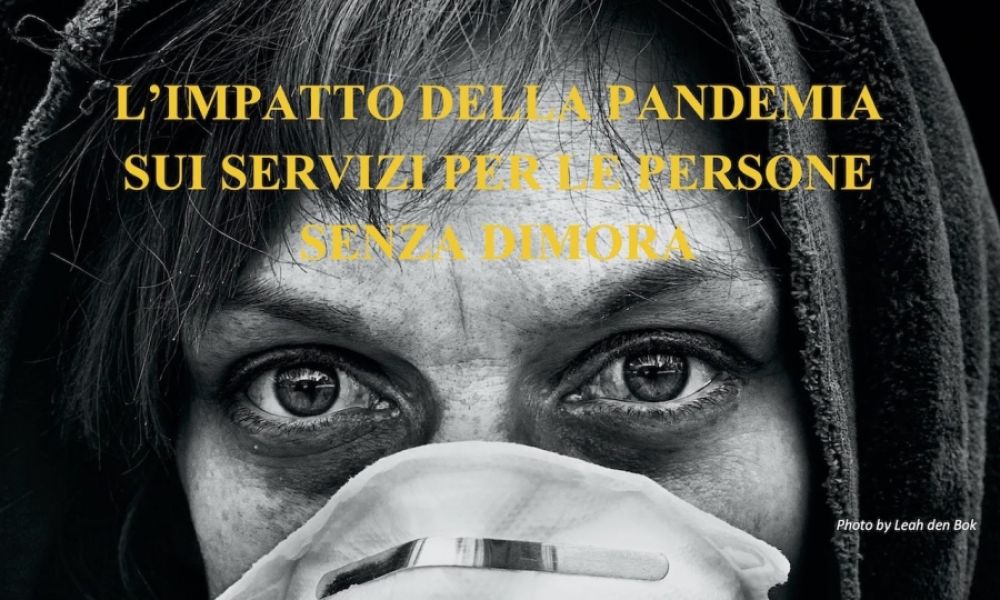 Pandemia, servizi e persone senza dimora: l'Instant Report di fio.PSD