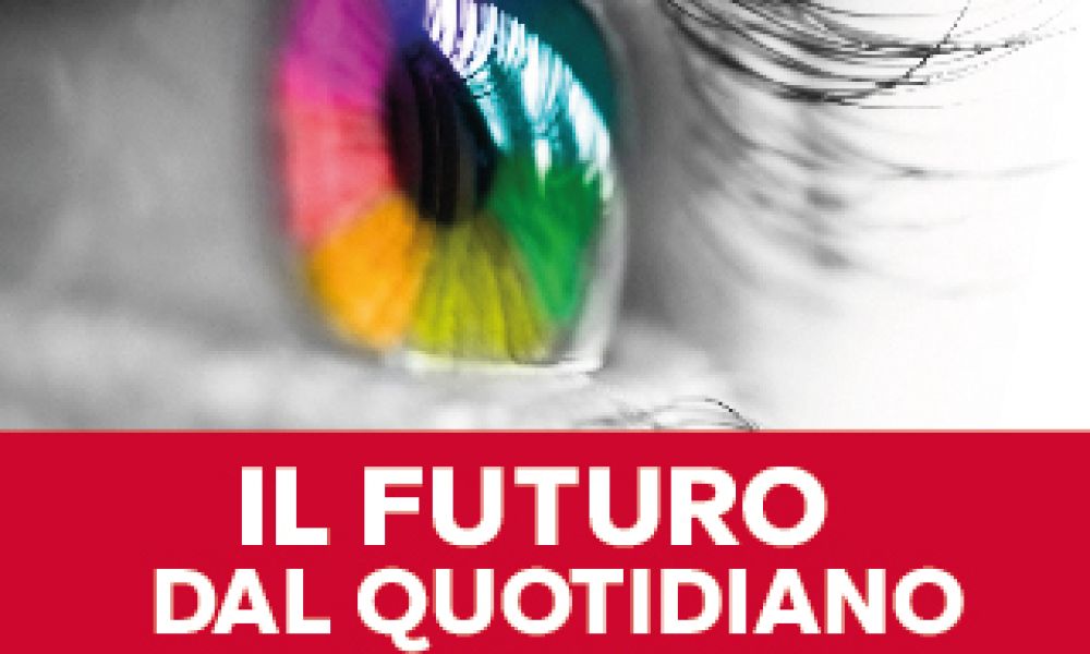 Il futuro dal quotidiano