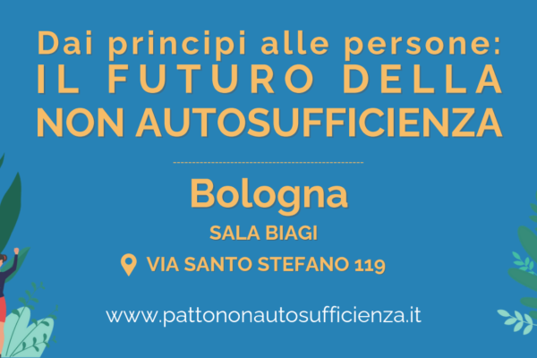 Dai principi alle persone: il futuro della non autosufficienza