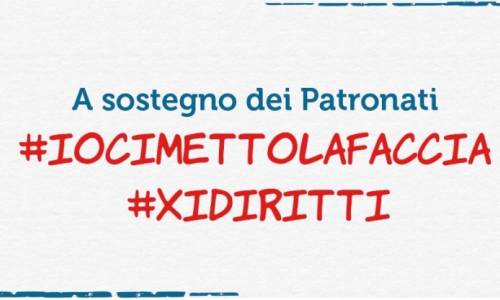 #iocimettolafaccia #xidiritti : la campagna di Acli, Inas, Inca e Ital contro i tagli ai patronati